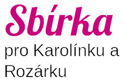 Sbírka pro Karolínku a&nbsp;Rozárku logo